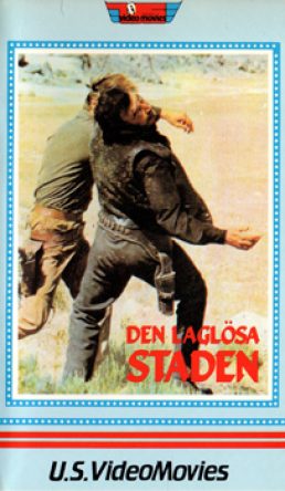Den laglösa staden