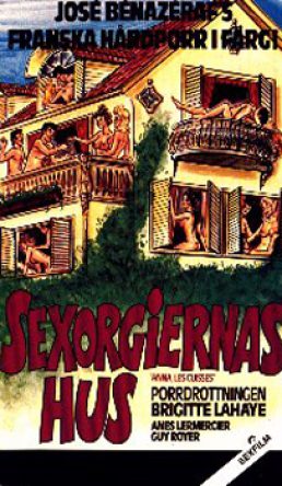 Sexorgiernas Hus