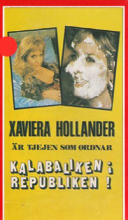 Tjejen som visade för mycket / Kalabalik I Republiken