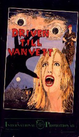 Driven Till Vanvett