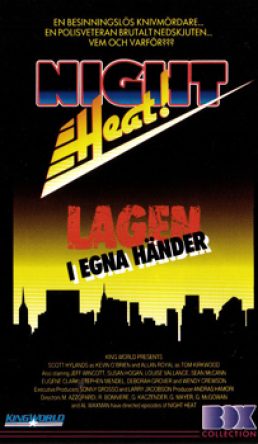Night Heat – Lagen I Egna Händer