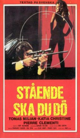Stående Ska Du Dö
