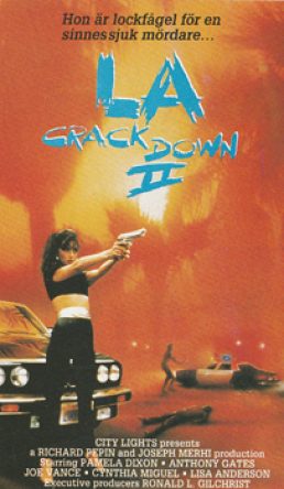 LA crack down II