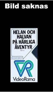 Helan & Halvan på härliga äventyr