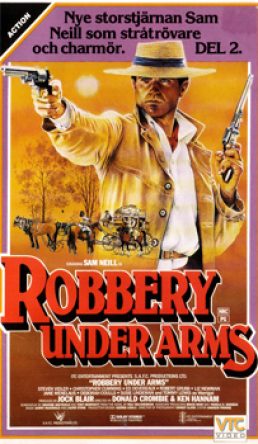 Robbery Under Arms Del 2
