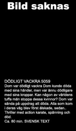 Dödligt vackra