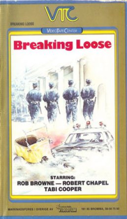 Breaking Loose