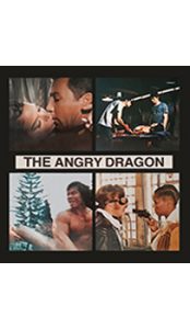 Angry Dragon (The)