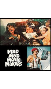 Mad Mad Moviemakers