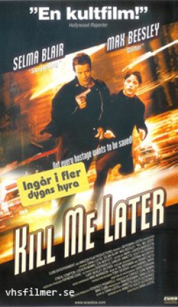 Kill Me Later