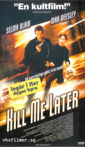 Kill Me Later