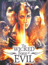 Wicked Force of Evil