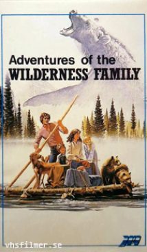 Adventures of the Wilderness Family (The)