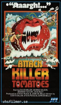 Attack of the Killer Tomatoes!