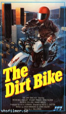 Dirt Bike (the)