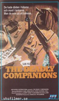 Deadly Companions (The)