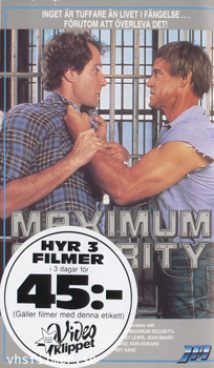 Maximum Security