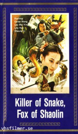 Killer of Snake Fox of Shaolin