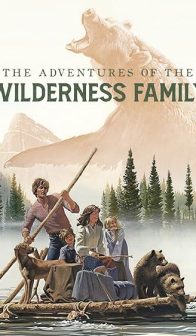 The Adventures of the Wilderness Family