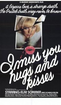I Miss You, Hugs and Kisses